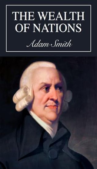 The Wealth of Nations