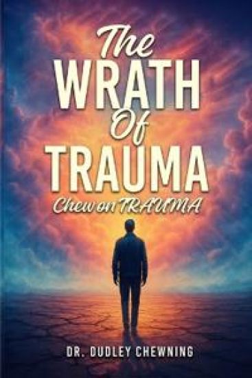 The Wrath Of Trauma
