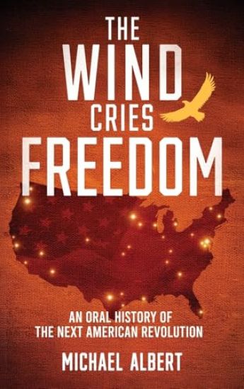The Wind Cries Freedom