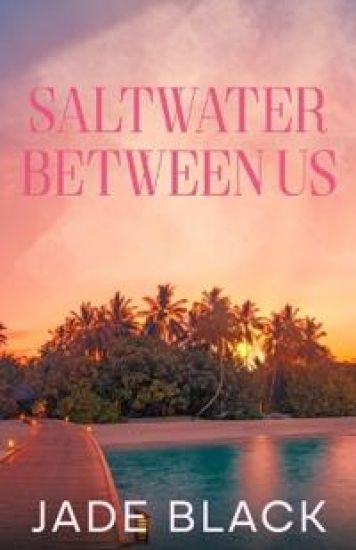 Saltwater Between Us