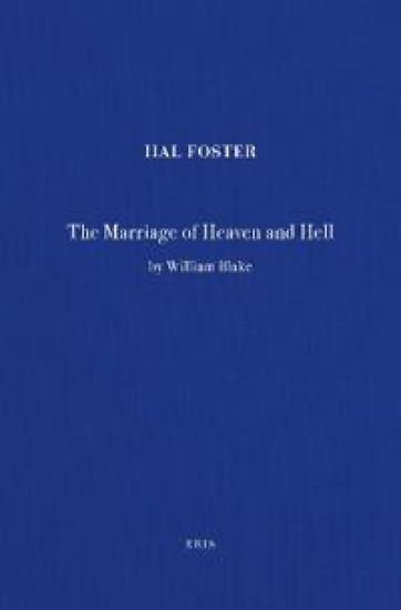 The Marriage of Heaven and Hell / Hal Foster
