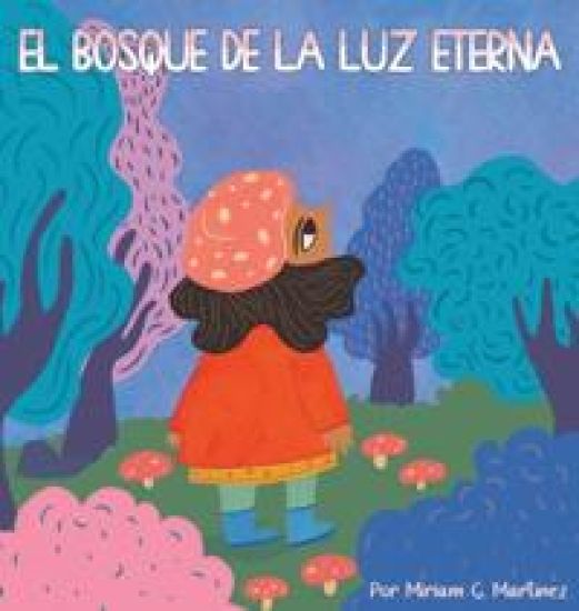 El Bosque de la Luz Eterna