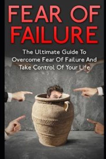 Fear Of Failure