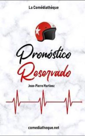 Pronóstico reservado