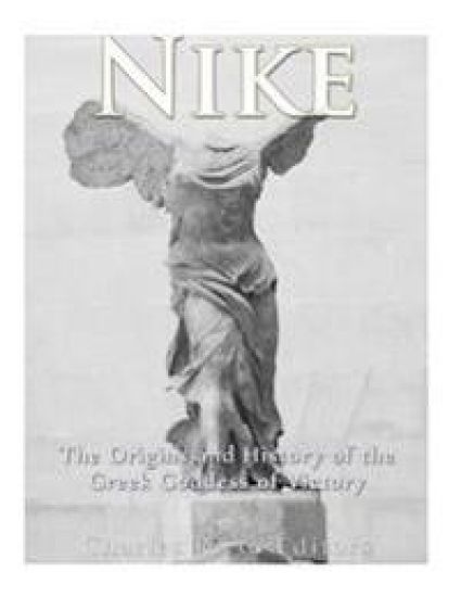 Nike: The Origins and History of the Greek Goddess of Victory