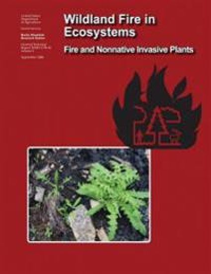 Wildland Fire in Ecosystems: Fire and Nonnative Invasive Plants