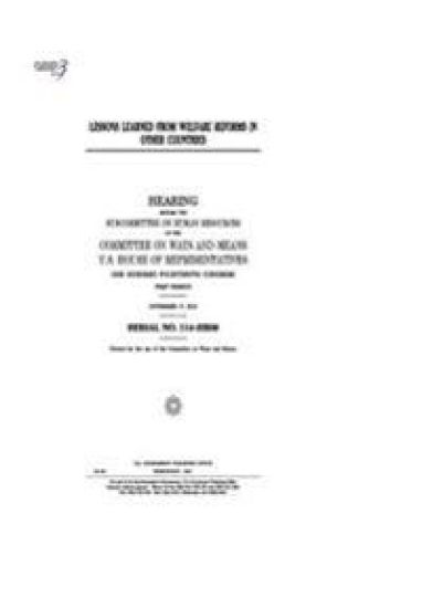 Lessons learned from welfare reforms in other countries: hearing before the Subcommittee on Human Resources of the Committee on Ways and Means