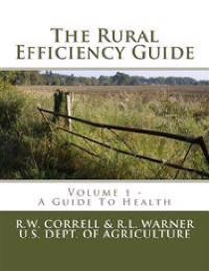 The Rural Efficiency Guide: A Guide To Health