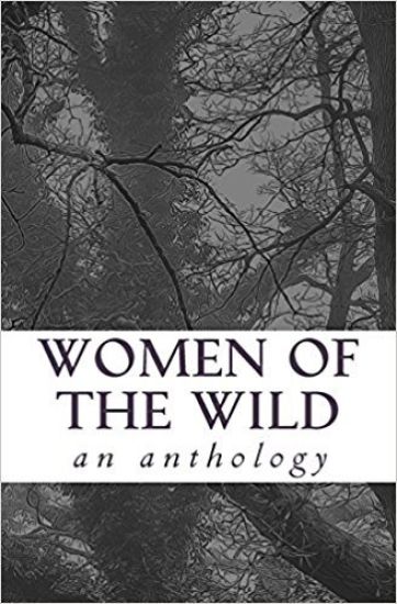 Women of the Wild: an anthology