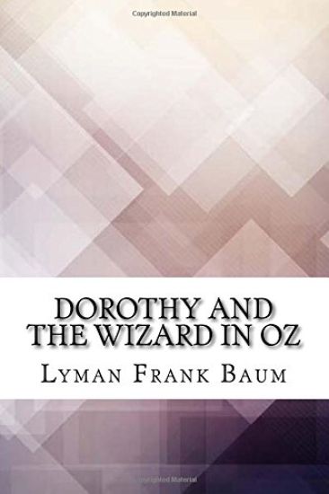 Dorothy and the Wizard in Oz