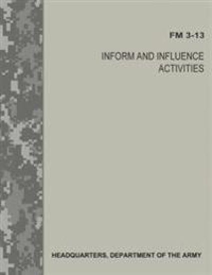 Inform and Influence Activities (FM 3-13)