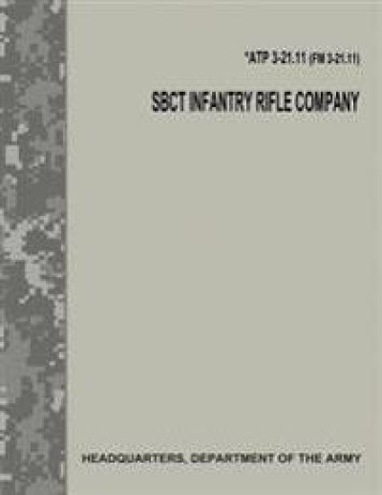 SBCT Infantry Rifle Company (ATP 3-21.11 / FM 3-21.11)