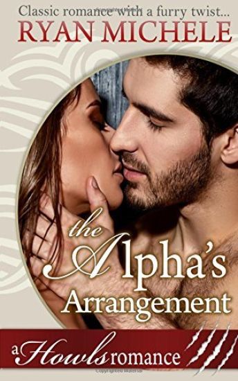 The Alpha's Arrangement (A Paranormal Shifter Romance) Howls Romance