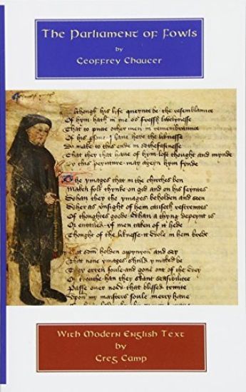 The Parliament of Fowls: Parallel Middle and Modern English Texts