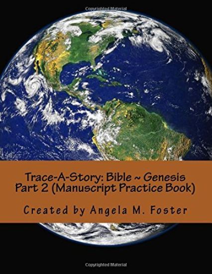 Trace-A-Story: Bible Genesis Part 2 (Manuscript Practice Book)