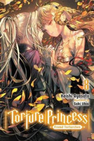 Torture Princess: Fremd Torturchen, Vol. 8 (light novel)