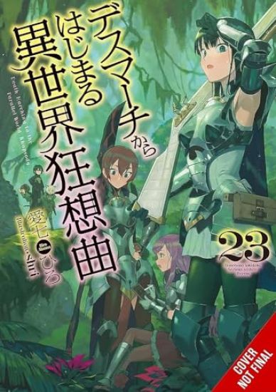 Death March to the Parallel World Rhapsody, Vol. 23 (light novel)
