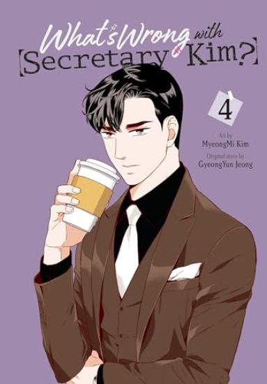 What's Wrong with Secretary Kim?, Vol. 4