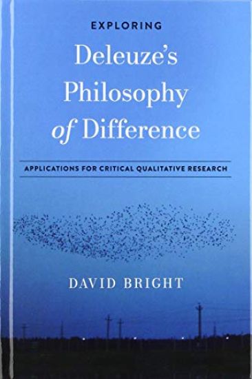 Exploring Deleuze's Philosophy of Difference
