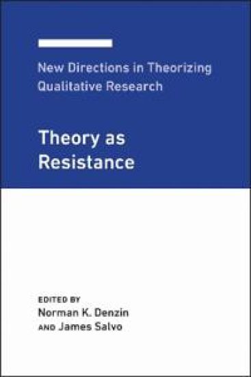 New Directions in Theorizing Qualitative Research