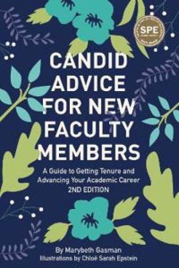 Candid Advice for New Faculty Members
