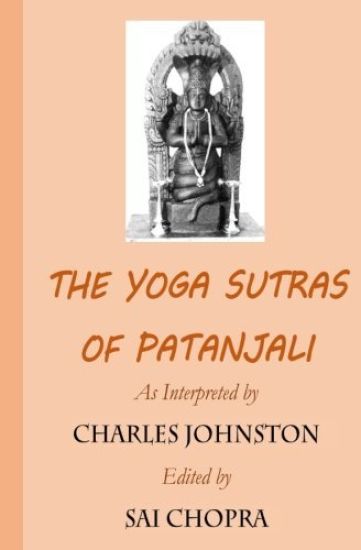 The Yoga Sutras of Patanjali: A Newly Edited and Updated Version of the Original Translation