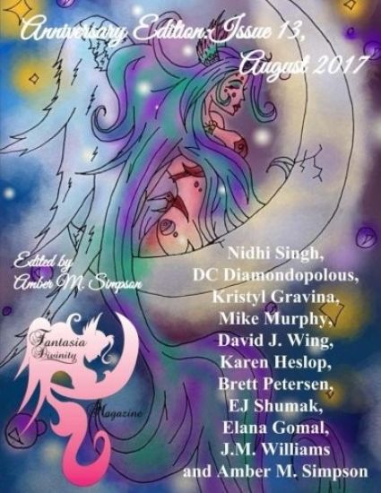 Fantasia Divinity Magazine: Issue 13, August 2017: Anniversary Edition
