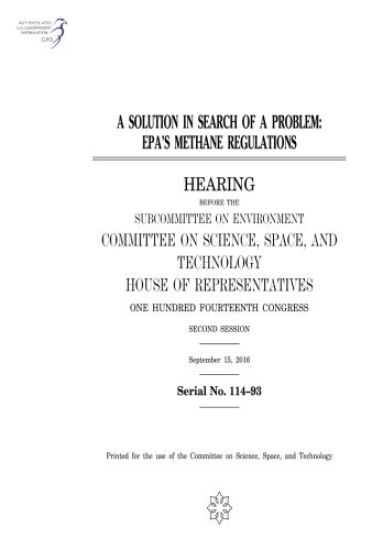 A Solution in Search of a Problem: Epa's Methane Regulations