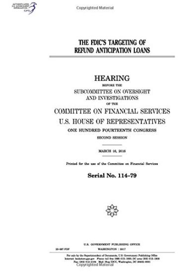 The FDIC's targeting of refund anticipation loans: hearing before the Subcommittee on Oversight and Investigations of the Committee on Financial Servi