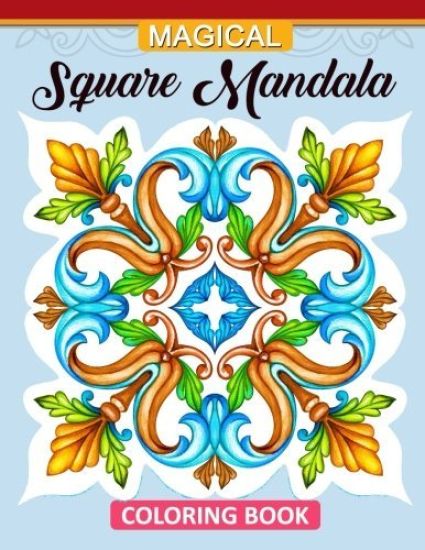 Magic Square Mandala Coloring Book: Adults Coloring Book