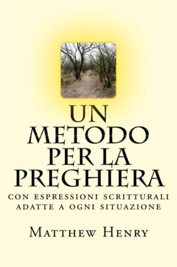 Un metodo per la preghiera