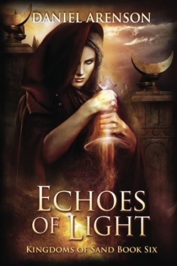 Echoes of Light: Kingdoms of Sand Book 6