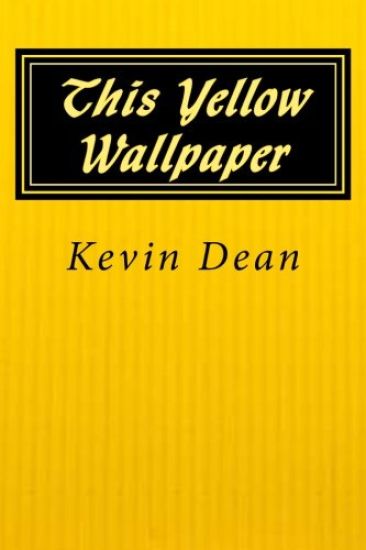 This Yellow Wallpaper