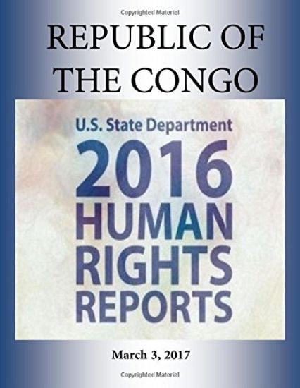 REPUBLIC OF THE CONGO 2016 HUMAN RIGHTS Report