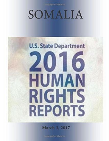 SOMALIA 2016 HUMAN RIGHTS Report