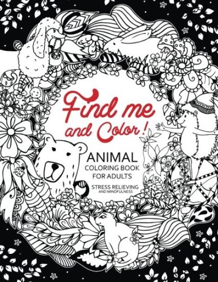 Find me and Color: Animal Coloring Book for Adults