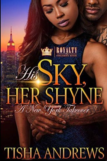 His Sky, Her Shyne: A New York Takeover