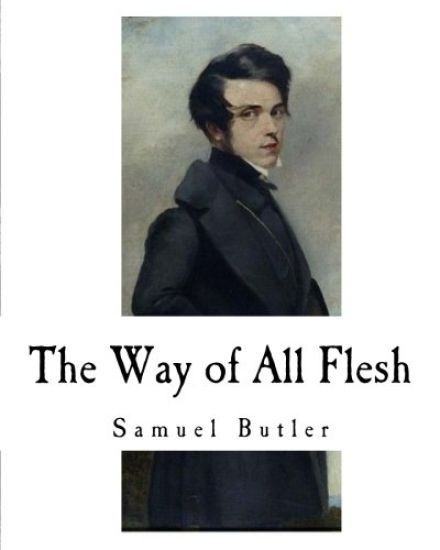 The Way of All Flesh