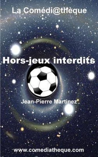 Hors-jeux interdits