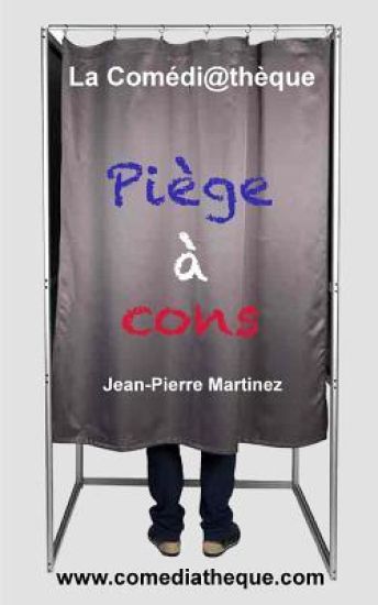 Piège à cons