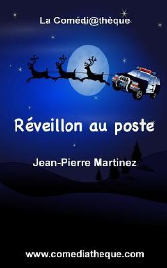 Réveillon au poste