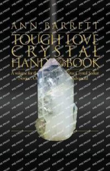 Tough Love Crystal Handbook