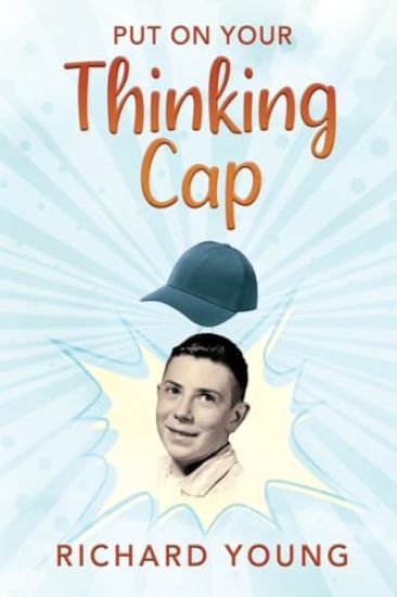 Put On Your Thinking Cap