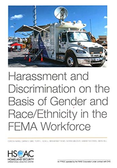 Harassment and Discrimination on the Basis of Gender and Race/Ethnicity in the FEMA Workforce