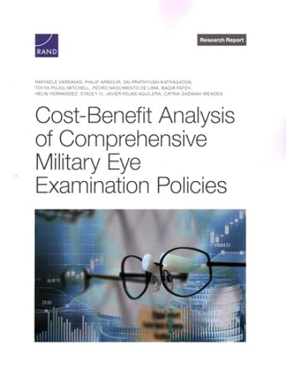 Cost-Benefit Analysis of Comprehensive Military Eye Examination Policies