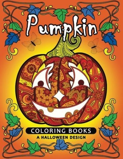 Pumpkin Coloring book: A Halloween Design (An Adult coloring book)