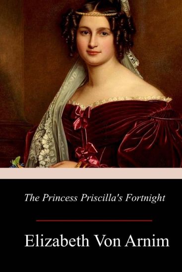 The Princess Priscilla's Fortnight