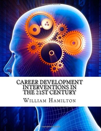 Career Development Interventions in the 21st Century