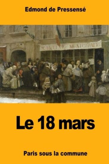 Le 18 mars: Paris sous la commune