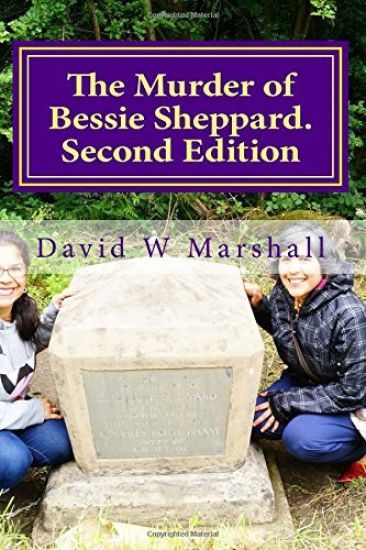 The Murder of Bessie Sheppard. Second Edition